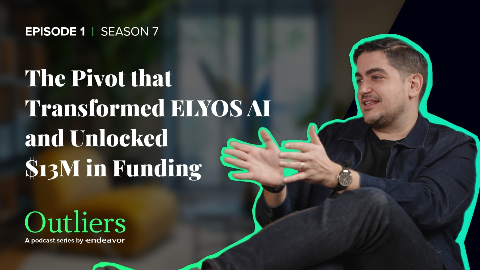 Outliers Podcast S7E1 | Panos Stavropodis, Elyos AI